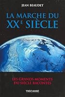 Le Marche Du XX Siecle 2895680124 Book Cover