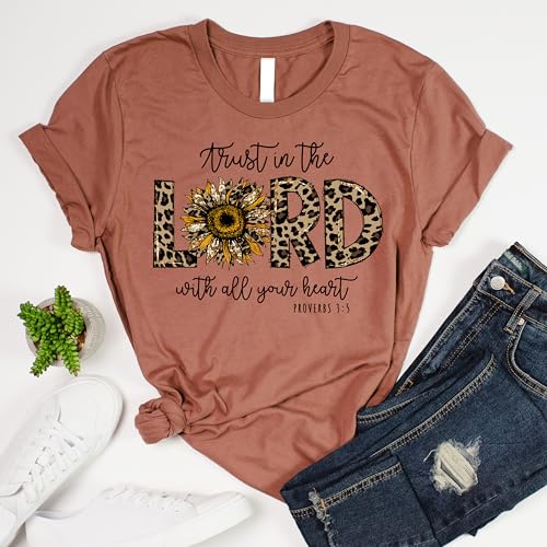 Love in Faith | Trust in The Lord | Autumn Shirts for Women | Christian Graphic Tee | Inspirational Gift for Her2