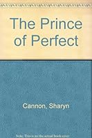 The Prince of Perfect 1585842125 Book Cover