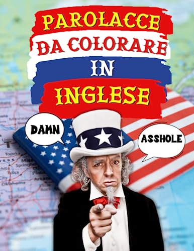 Parolacce Da Colorare in Inglese: Libro Divertente di Parolacce e Insulti per Adulti con Mandala da Colorare per Sfogare la Rabbia e Combattere ... Le Offese Più Efficaci, Strane e Divertenti.