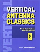 Arrl's Vertical Antenna Classics 0872595218 Book Cover