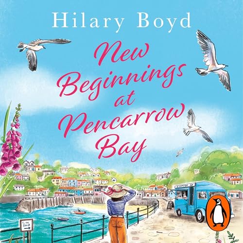 New Beginnings at Pencarrow Bay [Written by Hilary Boyd] episode artwork