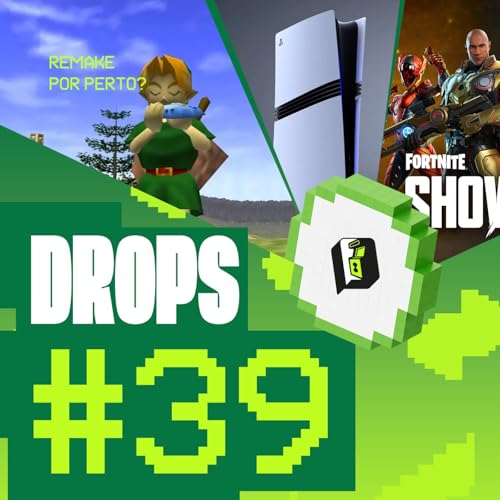 VIP DROPS 039 - A Epic vai de americanas?