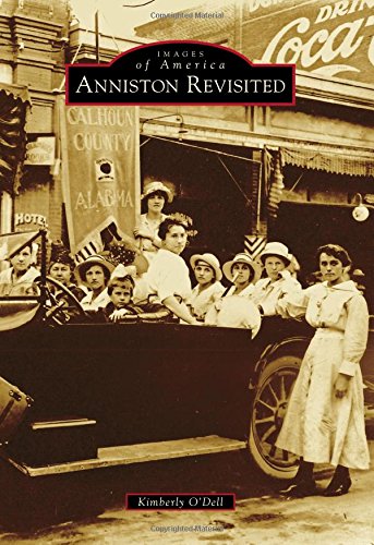 Preisvergleich Produktbild Anniston Revisited (Images of America)