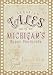 Forgotten Tales of Michigan's Upper Peninsula
