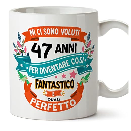 MUGFFINS Tazas 47 Cumpleaños - En Italiano - Mi ci sono voluti 47 anni per diventare cosi fantastico - 11 oz - Regalo original y divertido
