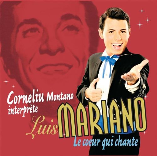 MONTANO;CORNELIU - COEUR QUI CHANTE [Audio CD] MONTANO;CORNELIU