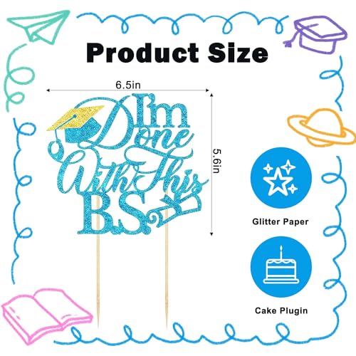 Blue I'm Done With This B.S. Graduation Cake Topper Glitter Mortarboard Cake Decor for Graduation Party Decoration