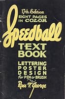 Speedball text book;: Lettering, poster design for pen or brush, B0007ED6LE Book Cover