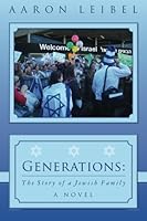 Generations The story of a Jewish family 1494886685 Book Cover