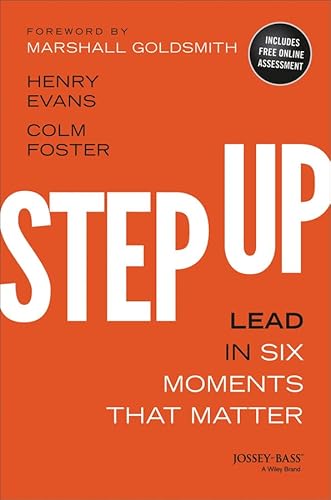 Step Up: Lead in Six Moments That Matter