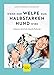 Wenn der Welpe zum halbstarken Hund wird: Gelassen durch die Hunde-Pubertät (überarbeitete und aktualisierte Neuausgabe) (GU Tier Spezial)