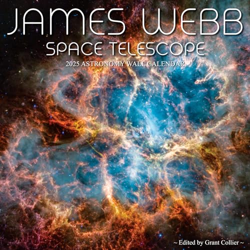 James Webb Space Telescope 2025 Astronomy Wall Calendar (12'x12') - Images from NASA's Newest Telescope