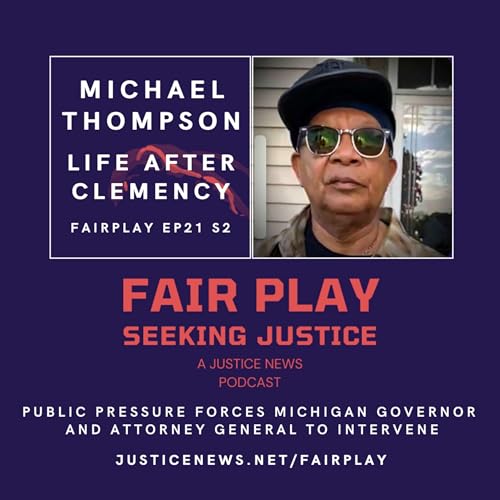 『Michael Thompson | FairPlay EP21 S2 | Life After Clemency』のカバーアート