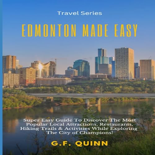 Edmonton Made Easy by G.F. Quinn episode artwork