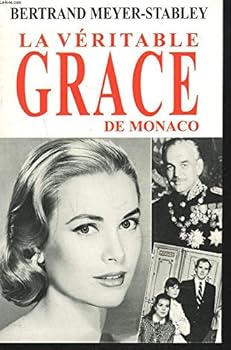 La Véritable Grace de Monaco