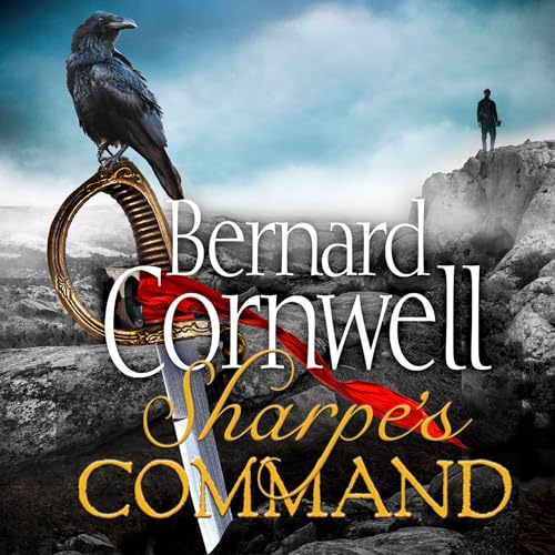 Sharpe&amp;rsquo;s Command by Bernard Cornwell episode artwork