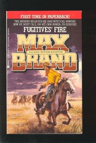 Fugitive's Fire