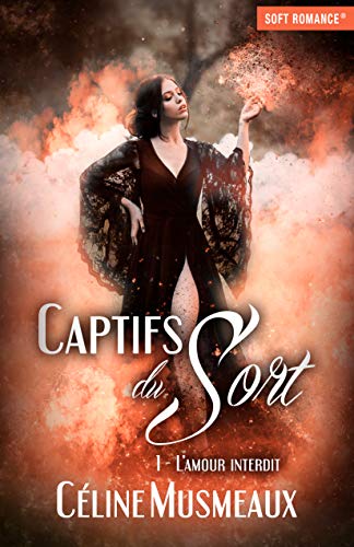 Télécharger Captifs du sort: 1- L'amour interdit livre En ligne