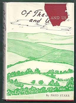Hardcover Of These Hills and Us (1971) Book