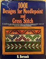 1001 Designs for Needlepoint and Cross Stitch 0668042222 Book Cover