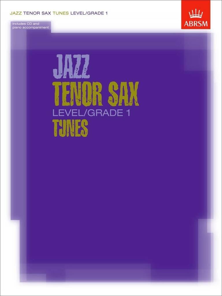 JAZZ TENOR SAXOPHONE TUNES LEVEL/GRADE 1 BOOK/CD