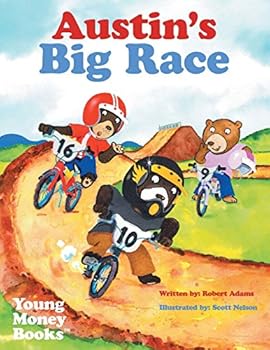 Paperback Austin's Big Race: Young Money Books TM Book