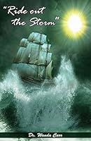 Ride Out the Storm 0692461779 Book Cover
