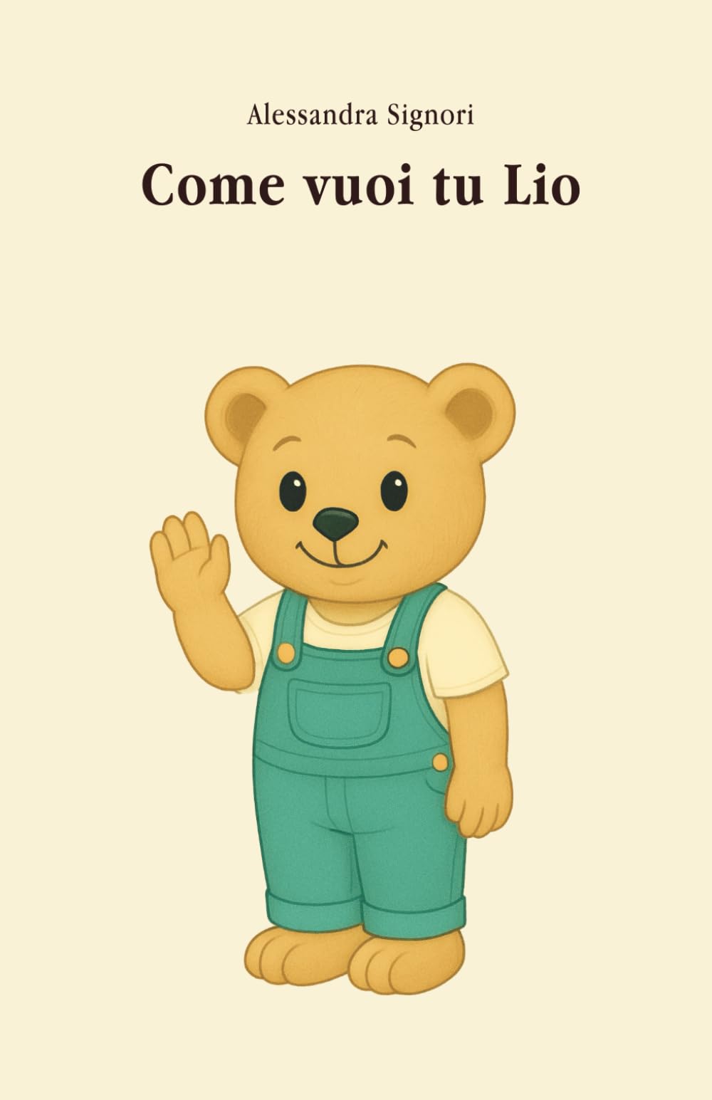 Come vuoi tu Lio