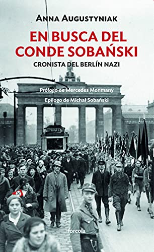 Portada de En busca del conde Sobanski: Cronista del Berlín nazi