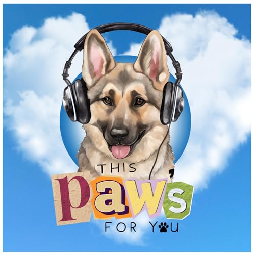 This Paw's For You Podcast&trade; Titelbild