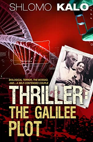 THRILLER: The Galilee Plot