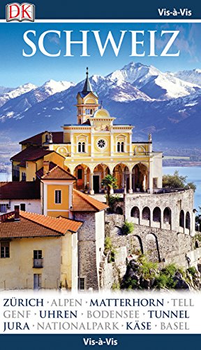 Vis-à-Vis Reiseführer Schweiz: mit Mini-Kochbuch zum Herausnehmen Vis-à-Vis Reiseführer Schweiz: mit Mini-Kochbuch zum Herausnehmen