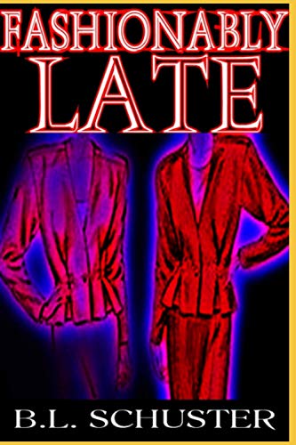 FASHIONABLY LATE