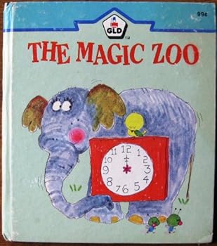 Hardcover The Magic Zoo or How to Have Fun Telling Time Book