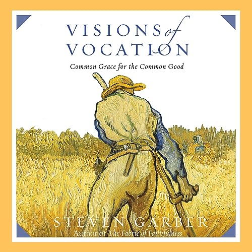 Visions of Vocation : Steven Garber episode artwork