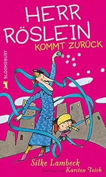 Herr Röslein Kommt Zurück - Book  of the Herr Röslein