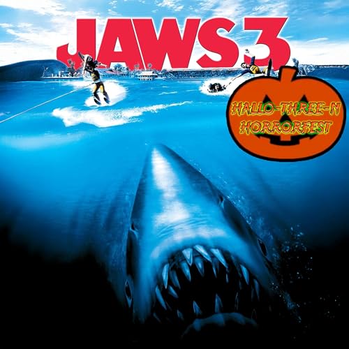 Ep 174: Jaws 3 - Hallo3n Horrorfest Podcast Por  arte de portada