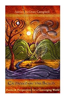 Paperback Gathered on This Beach: Poems & Perspectives for a Converging World Book