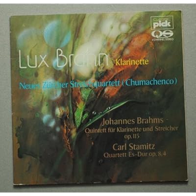 Johannes Brahms / Carl Stamitz: Clarinet Quintet / Quintett f&uuml;r Klarinette und Streicher - Classic Pick - LP - SWI