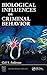 Biological Influences on Criminal Behavior