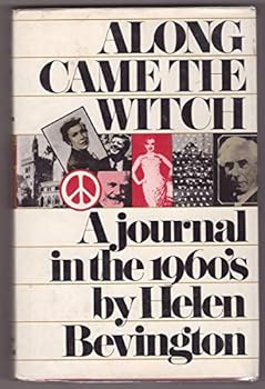 Hardcover Along Came the Witch: A Journal in the 1960's Book