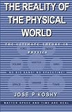  La realtà del mondo fisico: la teoria definitiva in fisica
