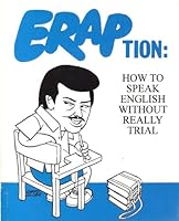 ERAPtion: How to Speak English Without Really Trial B0006F5068 Book Cover
