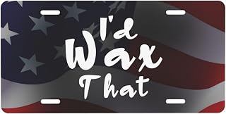 I'd Wax That 6" x 12" Aluminum Front Auto License Plates