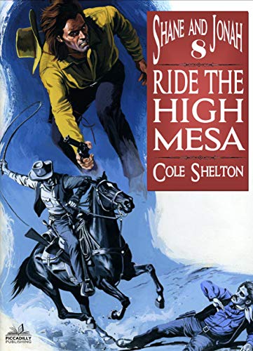 Shane and Jonah 08: Ride the High Mesa (English Edition)