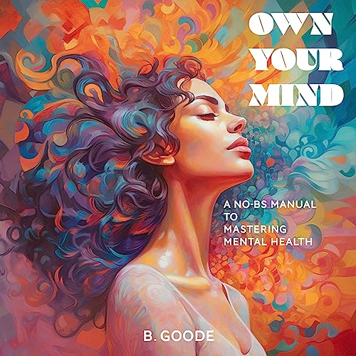 Own Your Mind (Written by B. Goode) episode artwork