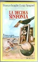 La decima sinfonia (Italian Edition) 8818580035 Book Cover