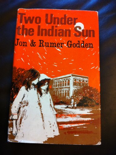 Two Under the Indian Sun 0670737402 Book Cover