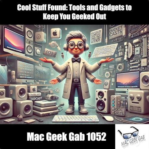 Cool Stuff Found: Tools and Gadgets to Keep You Geeked Out Podcast Por  arte de portada